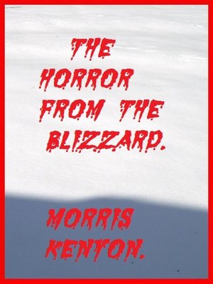cover image of The Horror From the Blizzard